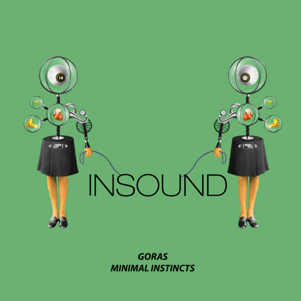 Goras – Minimal Instincts