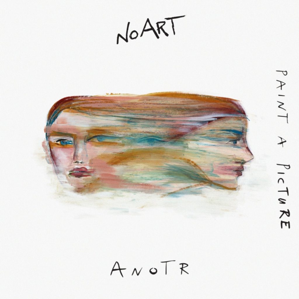 ANOTR – Paint A Picture