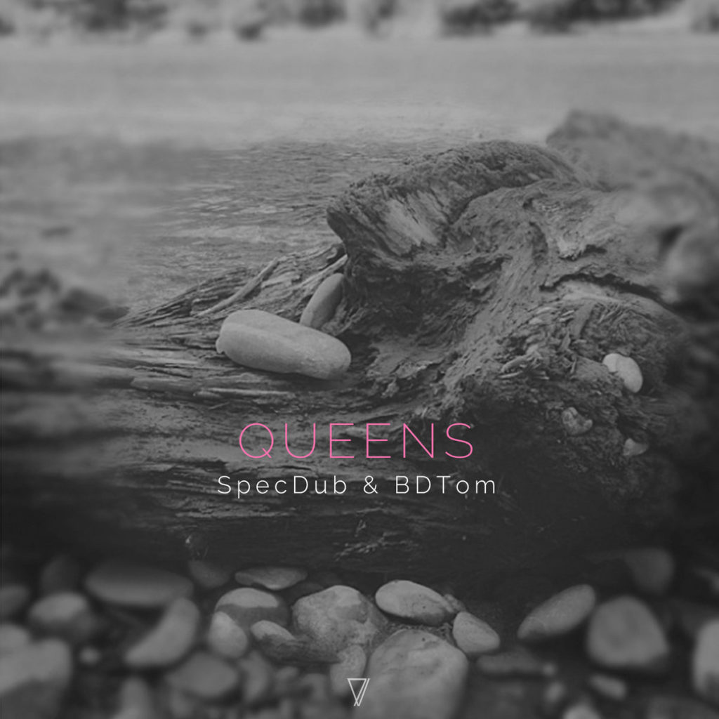 SpecDub & BDTom – Queens