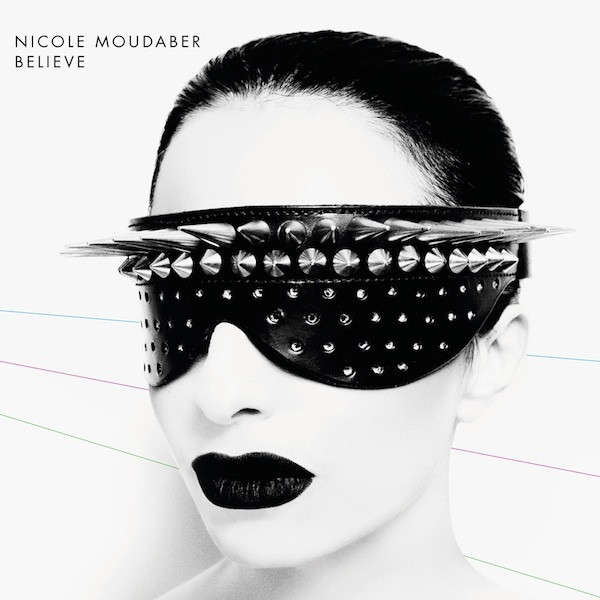 Nicole Moudaber - Believe