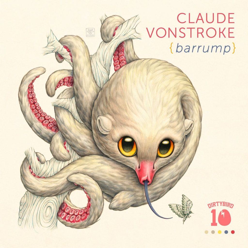 Claude Vonstroke - Barrump